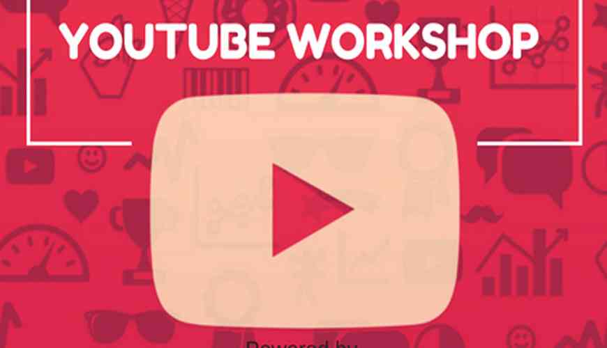 You Tube Workshop